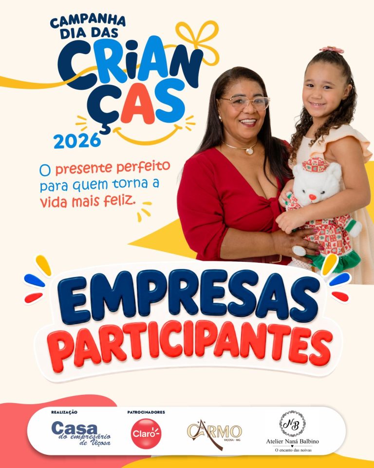 Arte da Campanha Dia das Crianças 2026 da Casa do Empresário: o presente perfeito para quem torna a vida mais feliz