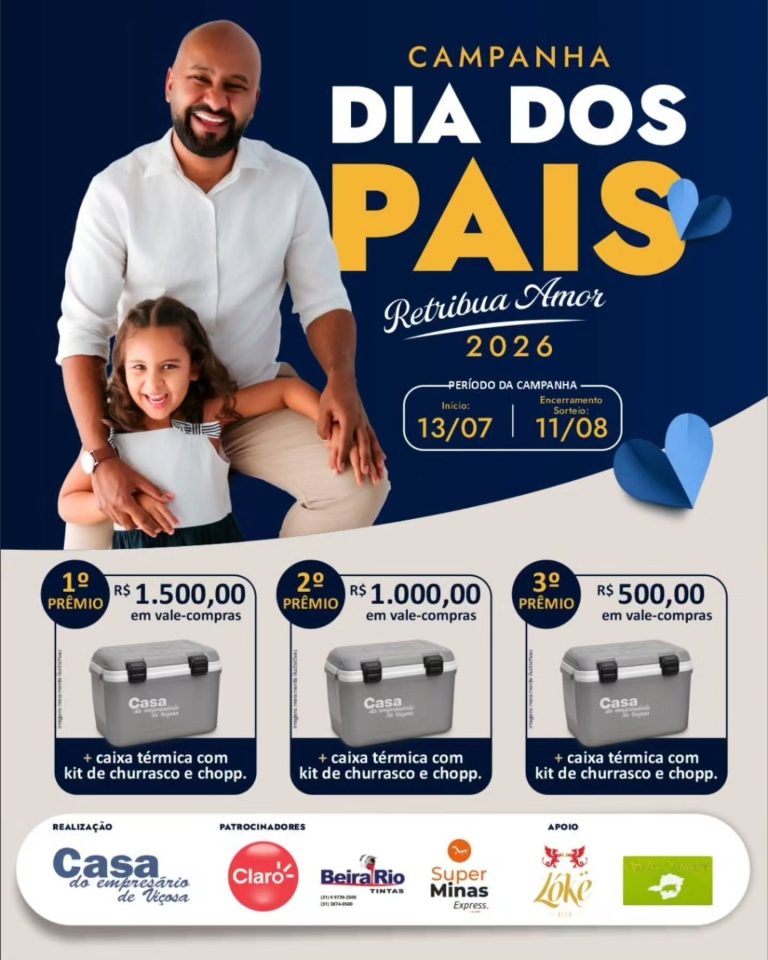 Arte da Campanha do Dia dos Pais 2026 "Retribua Amor", de 13 de julho a 11 de agosto, com prêmios de R$ 1.500, R$ 1.000 e R$ 500 mais kit churrasco