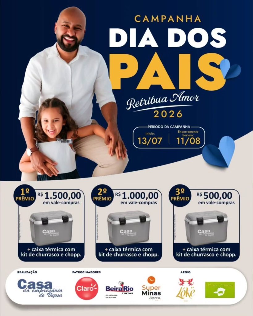 Arte da Campanha do Dia dos Pais 2026 "Retribua Amor", de 13 de julho a 11 de agosto, com prêmios de R$ 1.500, R$ 1.000 e R$ 500 mais kit churrasco