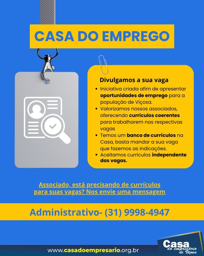 Casa do Emprego: divulgação de vagas e banco de currículos da Casa do Empresário