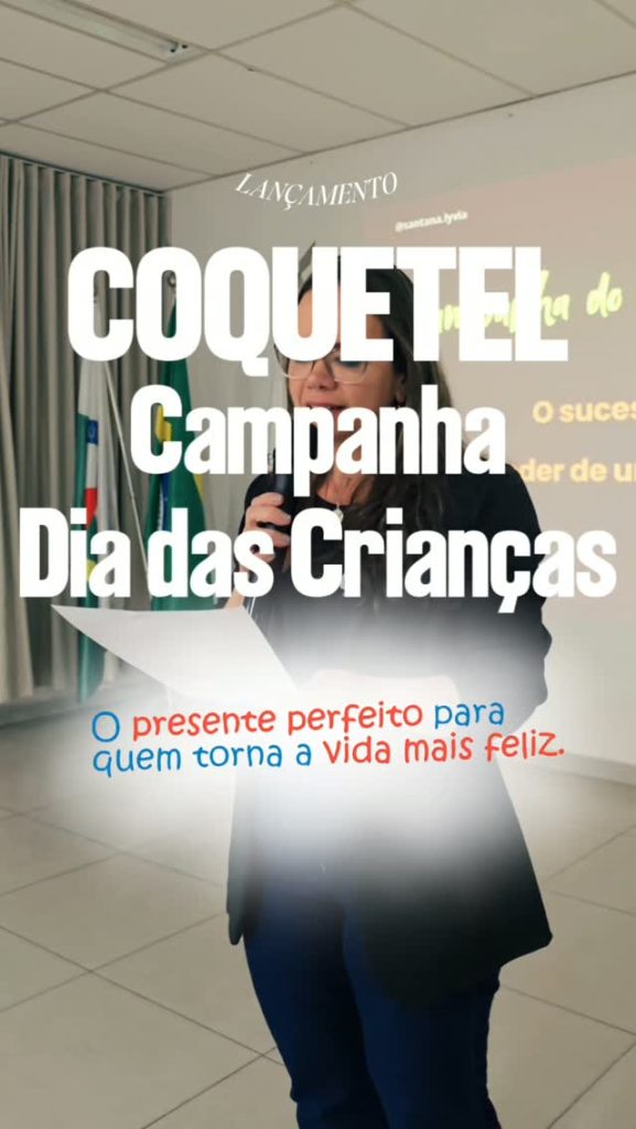 Coquetel de lançamento da Campanha do Dia das Crianças 2026 na Casa do Empresário