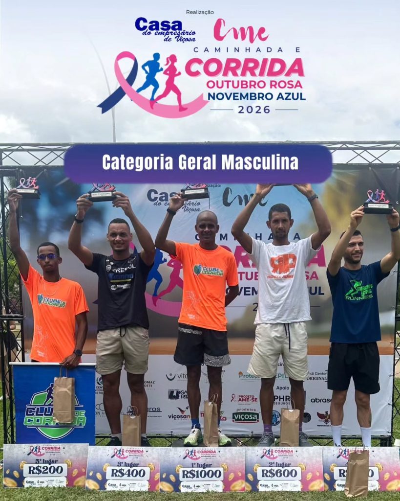 Pódio da categoria geral masculina da Corrida Outubro Rosa e Novembro Azul 2026