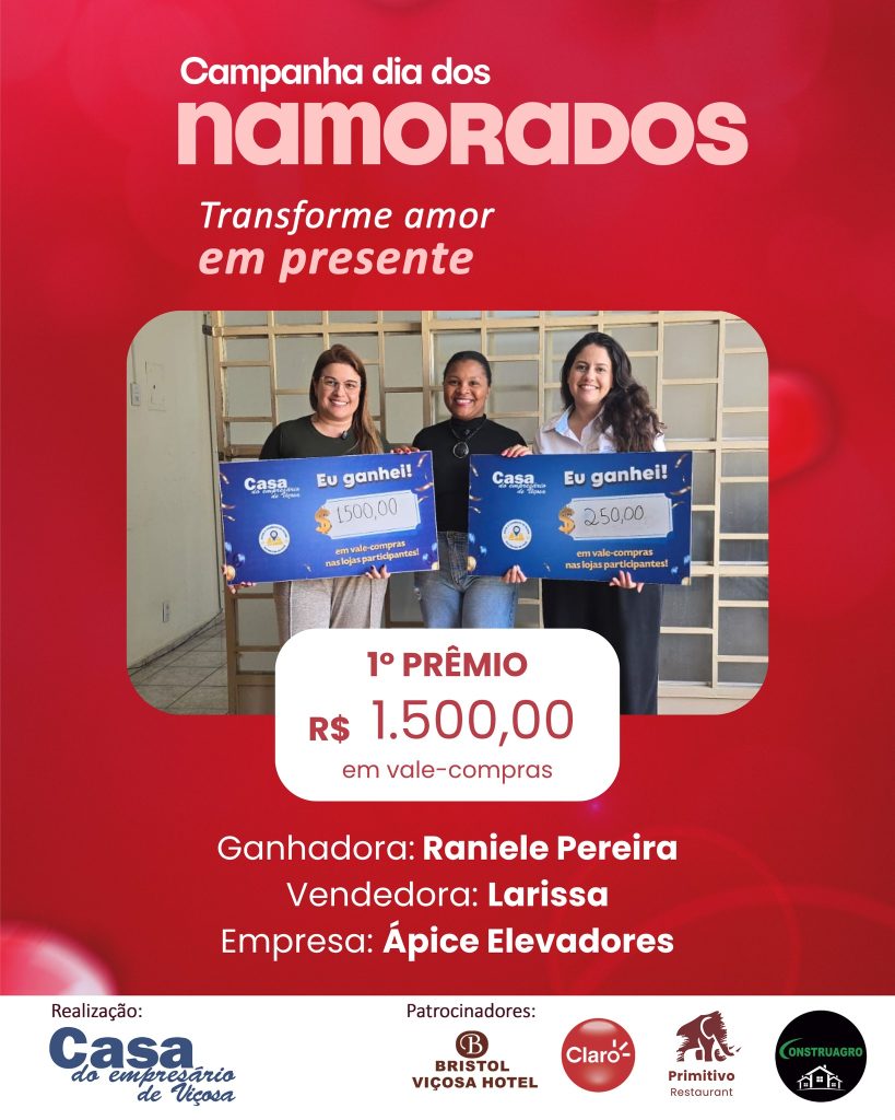 Raniele Pereira, ganhadora do 1º prêmio de R$ 1.500 da Campanha do Dia dos Namorados, com a vendedora Larissa, da Ápice Elevadores
