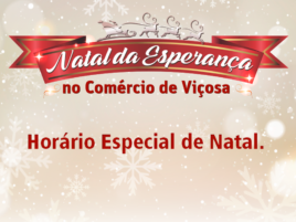 Horário de Natal para o comércio de Viçosa